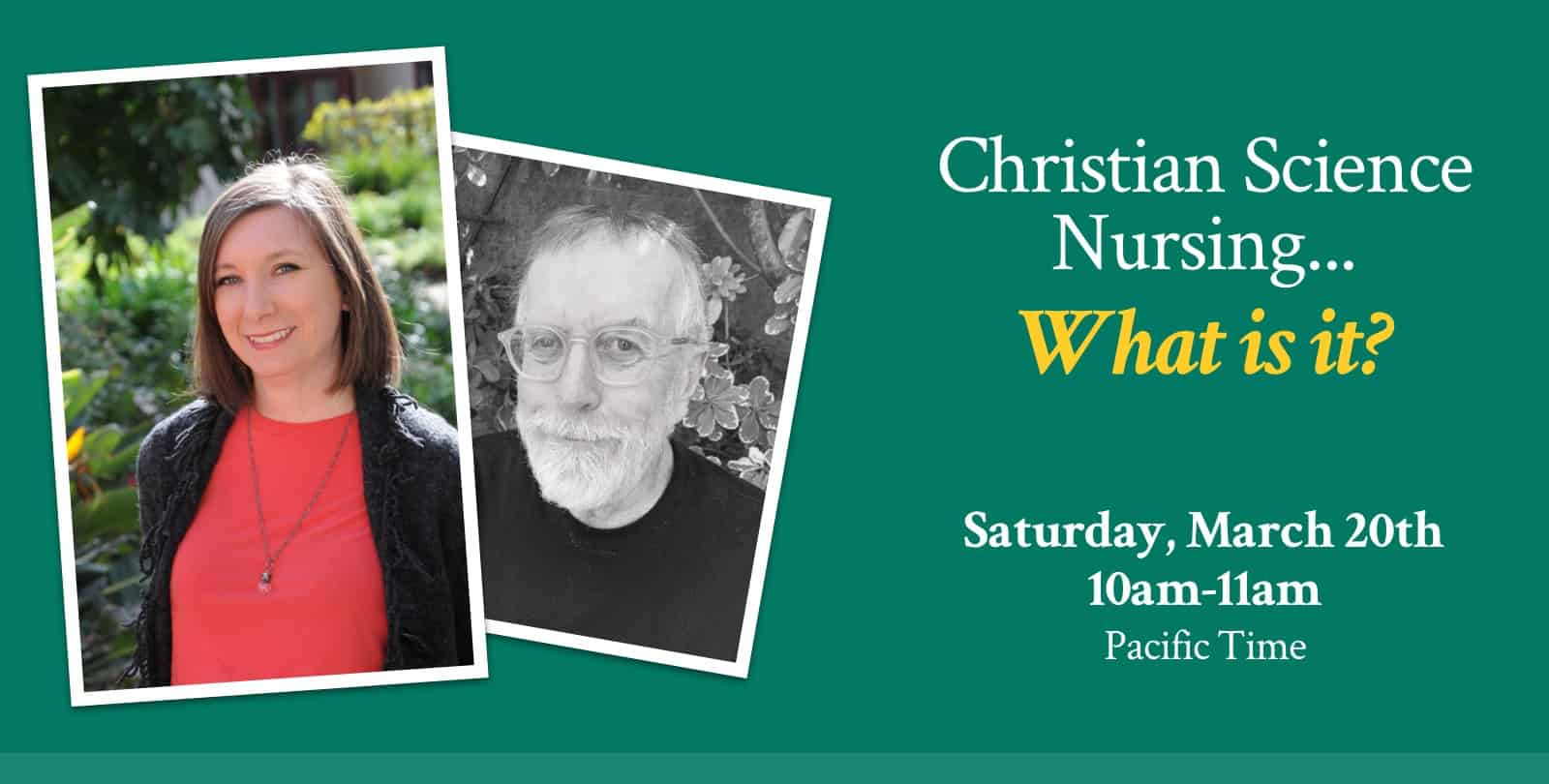 March 20th Christian Science Nursing…What is it? Broadview